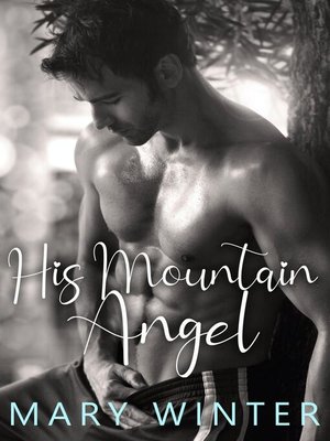 cover image of His Mountain Angel